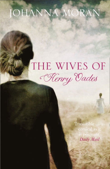 The Wives of Henry Oades - 9780007339273
