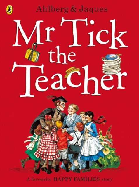 Mr Tick the Teacher - 9780141369969