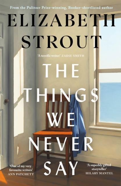 The Things We Never Say - 9780241814307