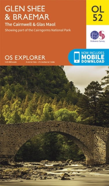 Glen Shee & Braemar, the Cairnwell & Glas Maol : OL 52 - 9780319242919
