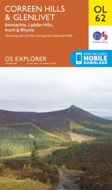 Correen Hills & Glenlivet, Bennachie & Ladder Hills, Insch & Rhynie : OL 62 - 9780319243015
