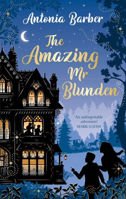 The Amazing Mr Blunden : A timeless Christmas Sky Original Film, starring Mark Gatiss, Simon Callow and Tamsin Greig - 9780349016597