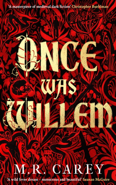 Once Was Willem : The sensational, enthrallingly dark tale of twisted folklore and macabre magic - 9780356519463