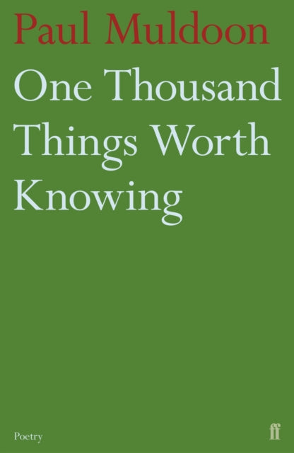One Thousand Things Worth Knowing - 9780571316052