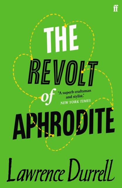 The Revolt of Aphrodite : Tunc and Nunquam - 9780571362448