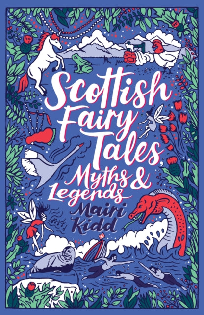 Scottish Fairy Tales, Myths and Legends - 9780702304149