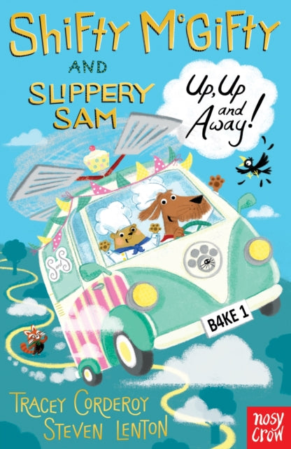 Shifty McGifty and Slippery Sam: Up, Up and Away! - 9780857638489