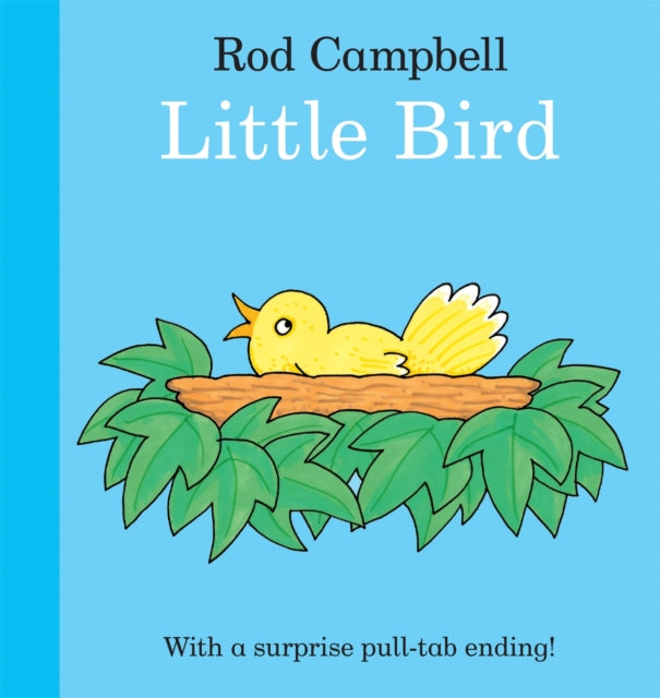 Little Bird : A fun pull-tab book for toddlers - 9781035000241