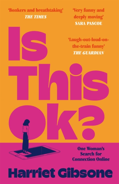 Is This OK? : One Woman's Search For Connection Online - 9781035001002