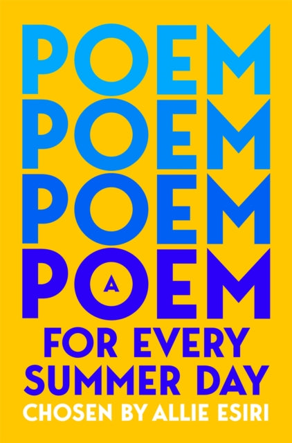 A Poem for Every Summer Day - 9781035044726
