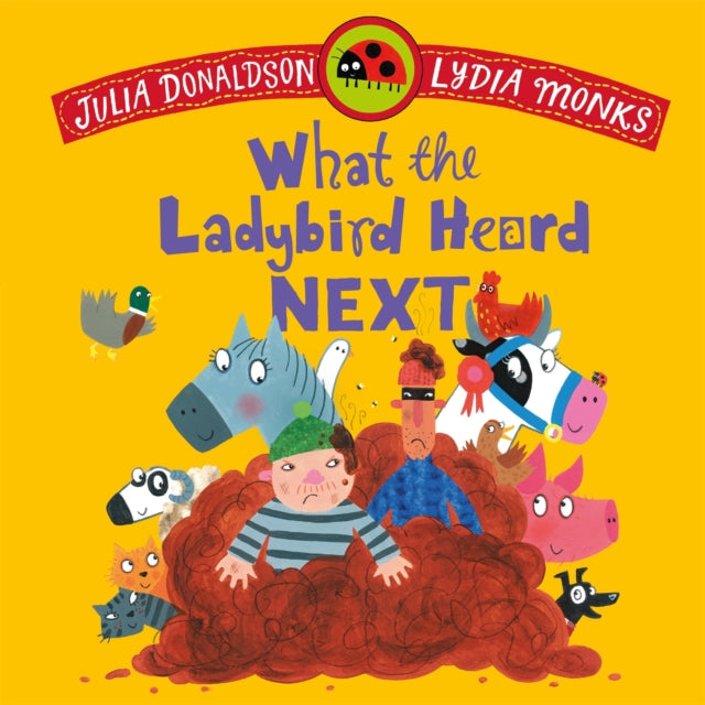 What the Ladybird Heard Next - 9781035072972