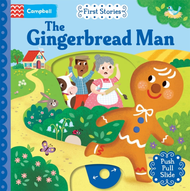 The Gingerbread Man : A Push, Pull, Slide Book - 9781035081110