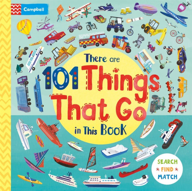 There Are 101 Things That Go In This Book : A Search and Find Book for Children - 9781035084821