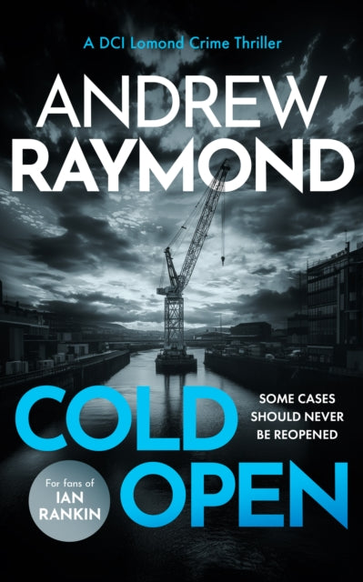 Cold Open : A Scottish Crime Thriller - 9781036705145