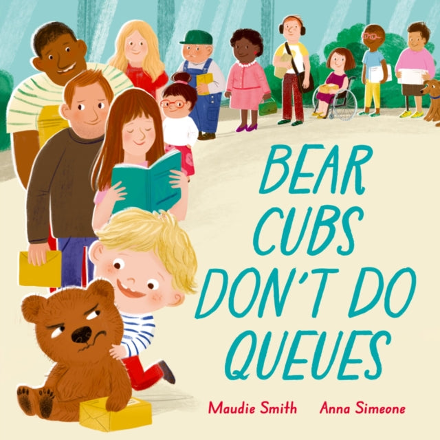 Bear Cubs Don't Do Queues - 9781382069052