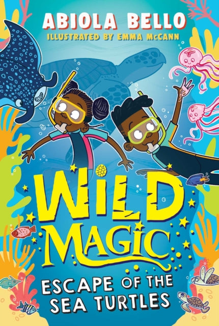Wild Magic: Escape of the Sea Turtles : Volume 3 - 9781398520547