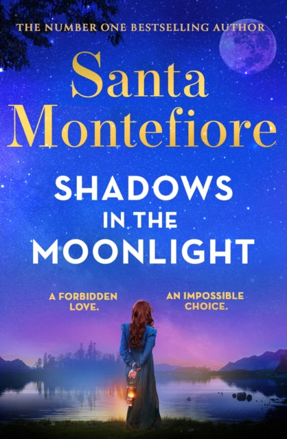 Shadows in the Moonlight : The sensational and devastatingly romantic new novel from the number one bestselling author! - 9781398720008