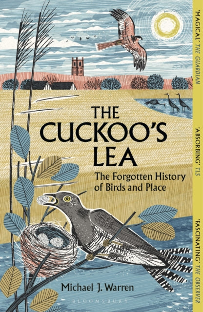 The Cuckoo's Lea : The Forgotten History of Birds and Place - 9781399412063