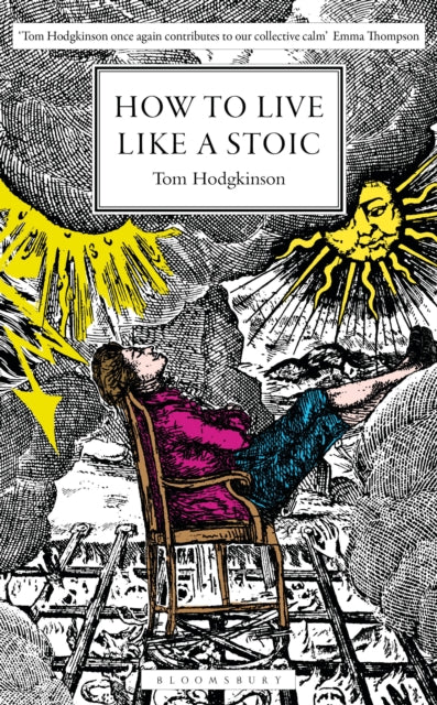 How to Live Like a Stoic : A Handbook for Happiness - 9781399415583