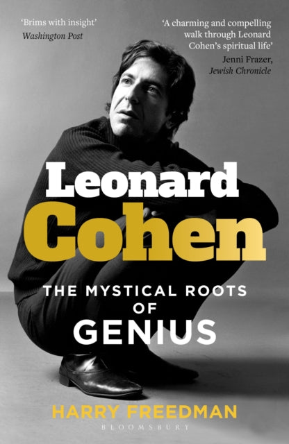 Leonard Cohen : The Mystical Roots of Genius - 9781399416498