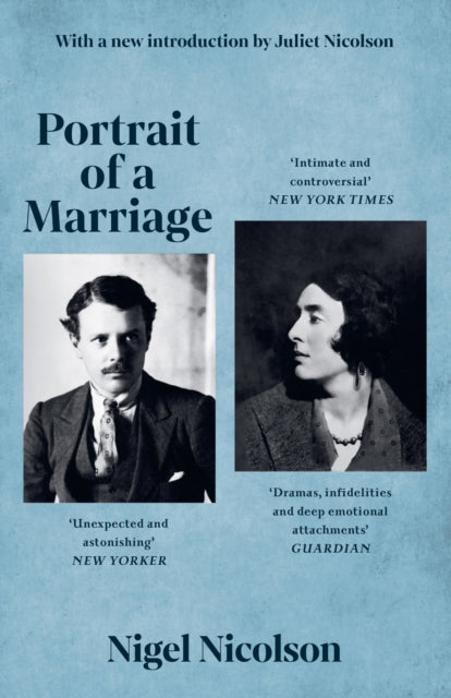 Portrait Of A Marriage : Vita Sackville-West and Harold Nicolson - 9781399625210