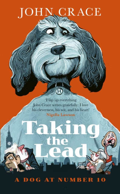 Taking the Lead : A Dog at Number 10 - 9781408721278