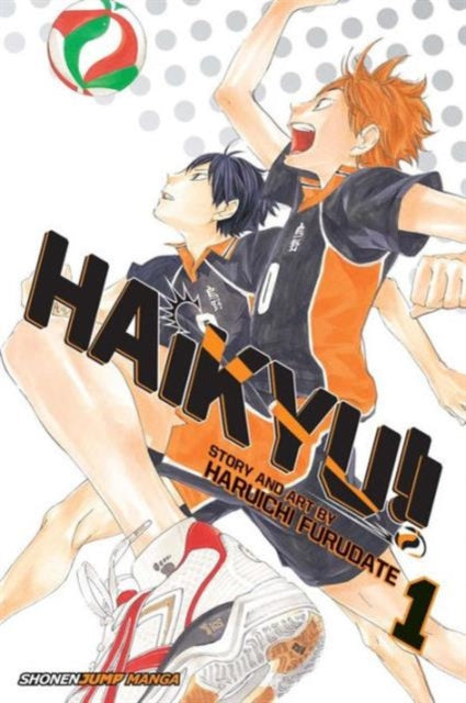 Haikyu!!, Vol. 1 : Hinata and Kageyama Volume 1 - 9781421587660