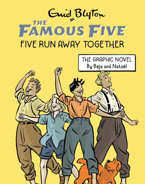Famous Five Graphic Novel: Five Run Away Together : Book 3 - 9781444974904