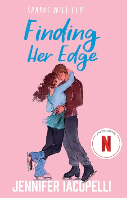 Finding Her Edge : A swoony YA sports romance coming soon to Netflix - 9781444983951