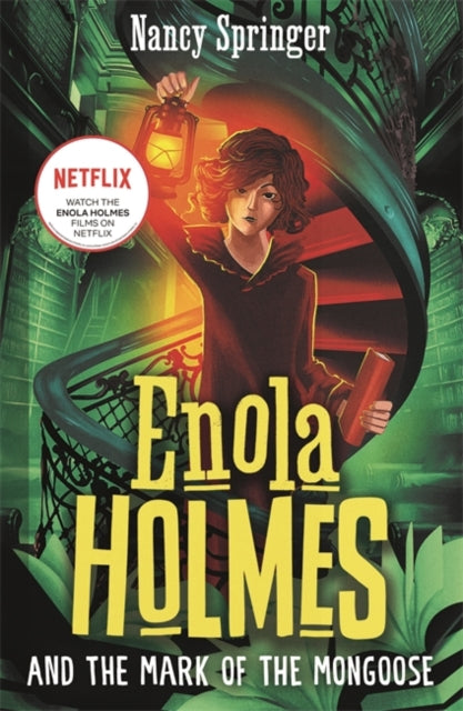 Enola Holmes and the Mark of the Mongoose (Book 9) - 9781471414848