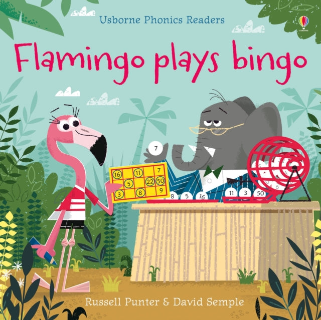 Flamingo plays Bingo - 9781474946575