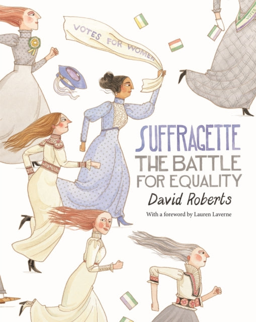 Suffragette : The Battle for Equality - 9781509839674