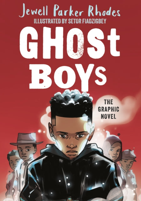 Ghost Boys Graphic Novel - 9781510113916