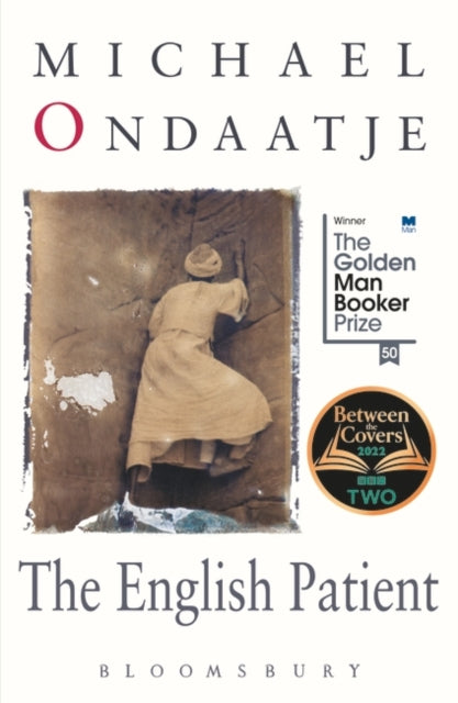The English Patient : Winner of the Golden Man Booker Prize - 9781526605900