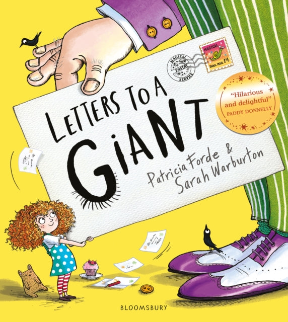 Letters to a Giant : A HUGELY hilarious picture book for ages 3+ - 9781526684905