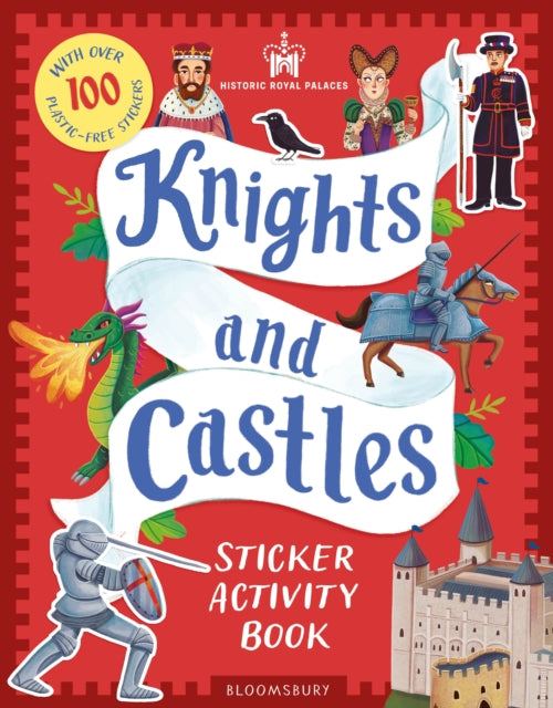 Historic Royal Palaces: Knights and Castles Sticker Activity Book : The perfect gift for budding knights! - 9781526697578