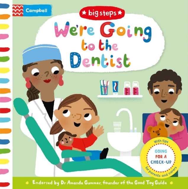 We're Going to the Dentist : Going for a Check-up - 9781529004021