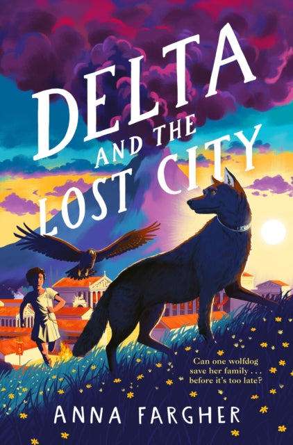 Delta and the Lost City - 9781529046892