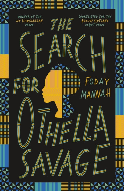 The Search for Othella Savage - 9781529437072
