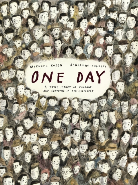 One Day: A True Story of Courage and Survival in the Holocaust - 9781529532586