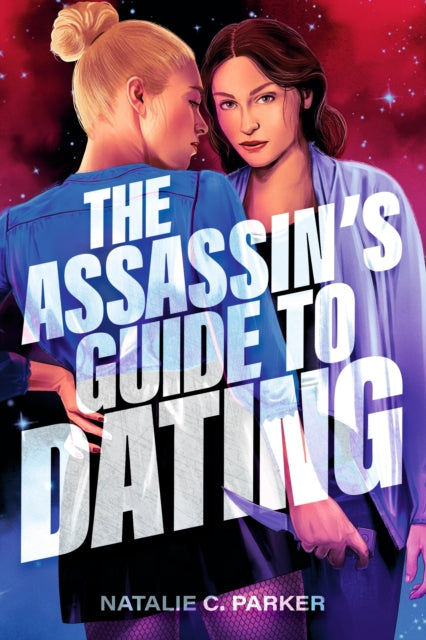 The Assassin's Guide to Dating - 9781529537338
