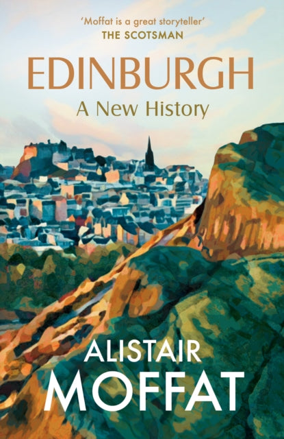 Edinburgh: A New History - 9781780279756
