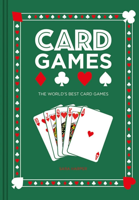 Card Games : The World's Best Card Games - 9781781454916