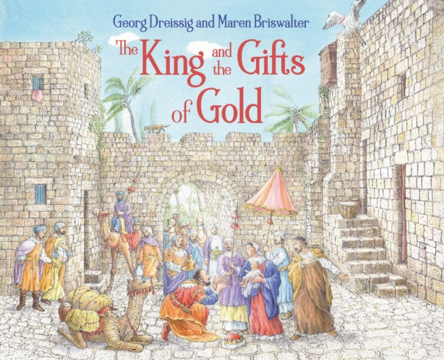 The King and the Gifts of Gold - 9781782506010