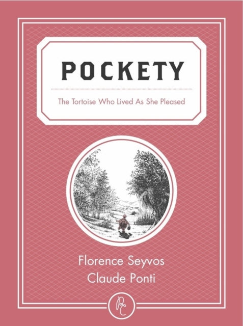 Pockety : The Tortoise Who Lived As She Pleased - 9781782690252