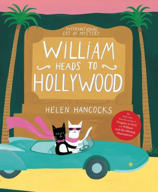 William Heads to Hollywood - 9781783703333