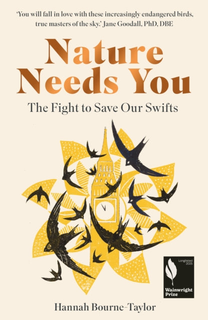 Nature Needs You : The Fight to Save Our Swifts - 9781783968701