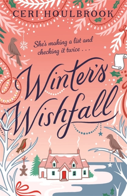 Winter's Wishfall : The Most Heartwarming, Magical Christmas Tale You'll Read This Year - 9781785305511