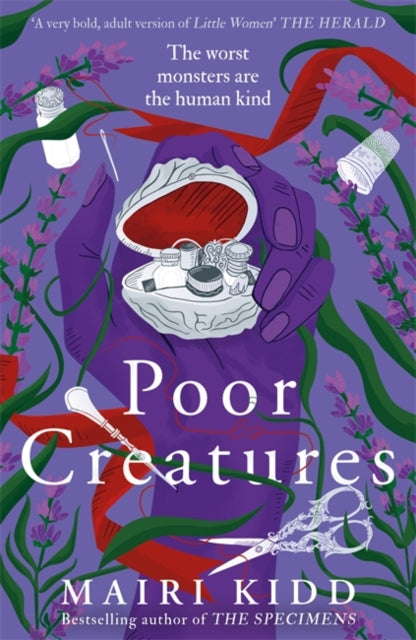 Poor Creatures : The fascinating story of Mary Shelley – the mind which birthed Frankenstein - 9781785309304