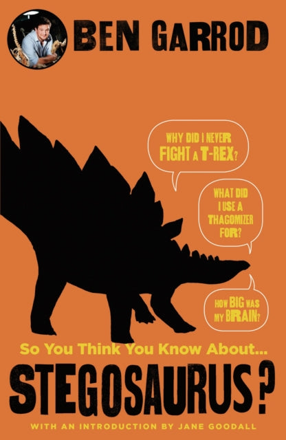 So You Think You Know About Stegosaurus? - 9781786697929